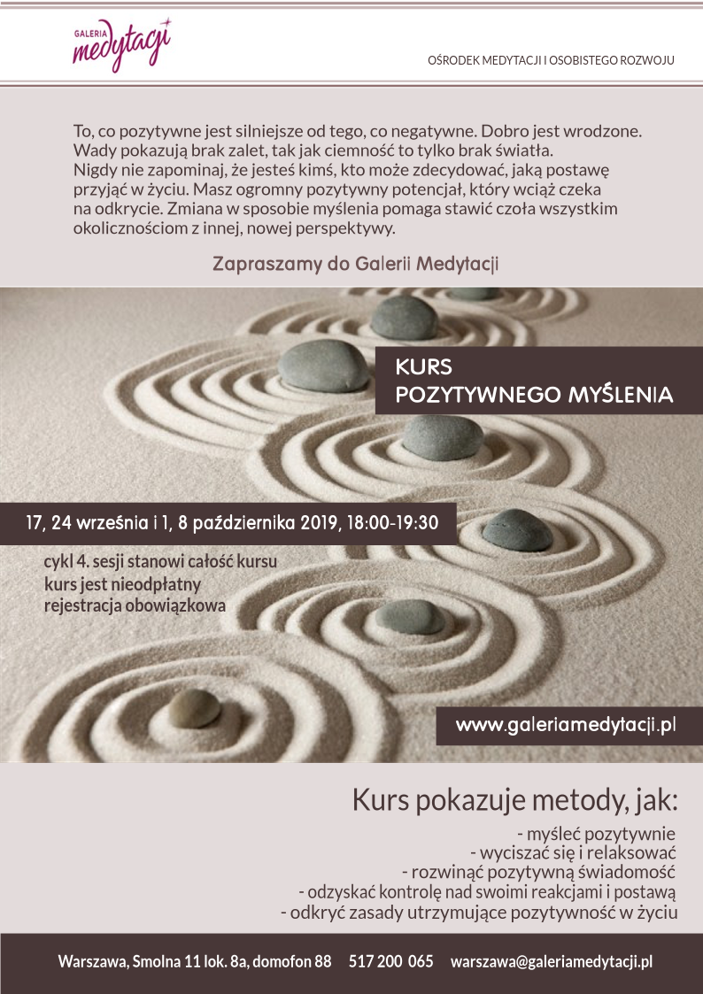 Kurs pozytywnego myślenia  w Warszawie. Sesja 1. @ Galeria Medytacji w Warszawie