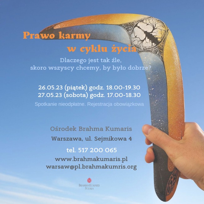 Prawo karmy w cyklu życia. Spotkanie w Warszawie @ Ośrodek Brahma Kumaris w Warszawie