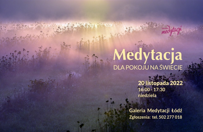 Medytacja dla pokoju na świecie.  Galeria Medytacji w Łodzi @ Galeria Medytacji w Łodzi