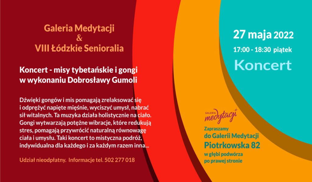 Wydarzenia w ramach VIII Łódzkich Senioraliach organizowane przez Galerię Medytacji w Łodzi @ Galeria Medytacji w Łodzi
